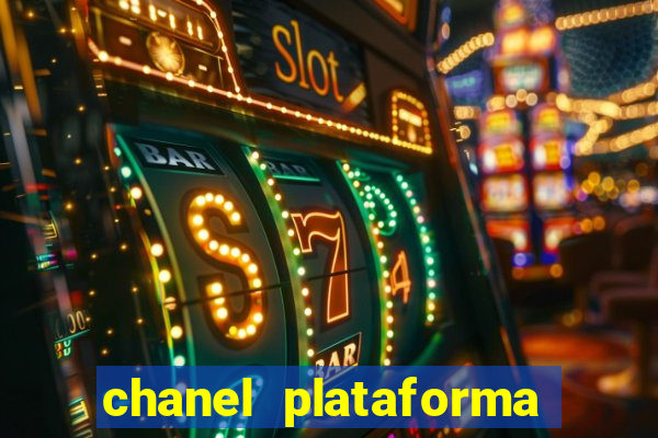 chanel plataforma de jogo